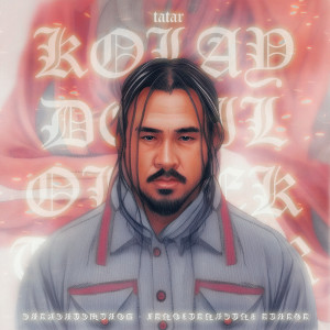 Album Kolay Değil Ölmek from TATAR