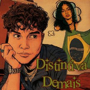 收聽Lil Hendrix的DISTINTIVA DEMAIS歌詞歌曲