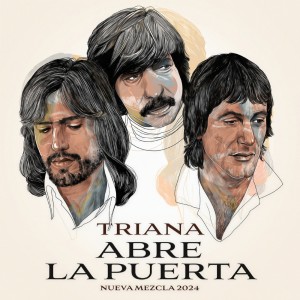 Triana的專輯Abre la puerta (Nueva mezcla 2024)