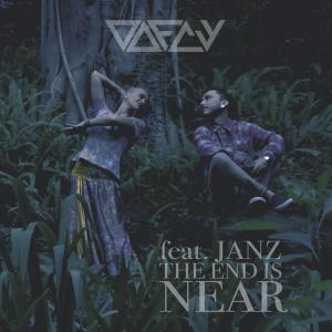 ดาวน์โหลดและฟังเพลง The End Is Near(feat. Janaina Lima a.k.a Janz) พร้อมเนื้อเพลงจาก OOFCY
