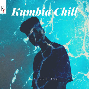 Album Kumbia Chill (Explicit) from 