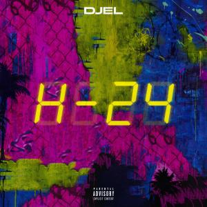 อัลบัม H-24 (Explicit) ศิลปิน Djel