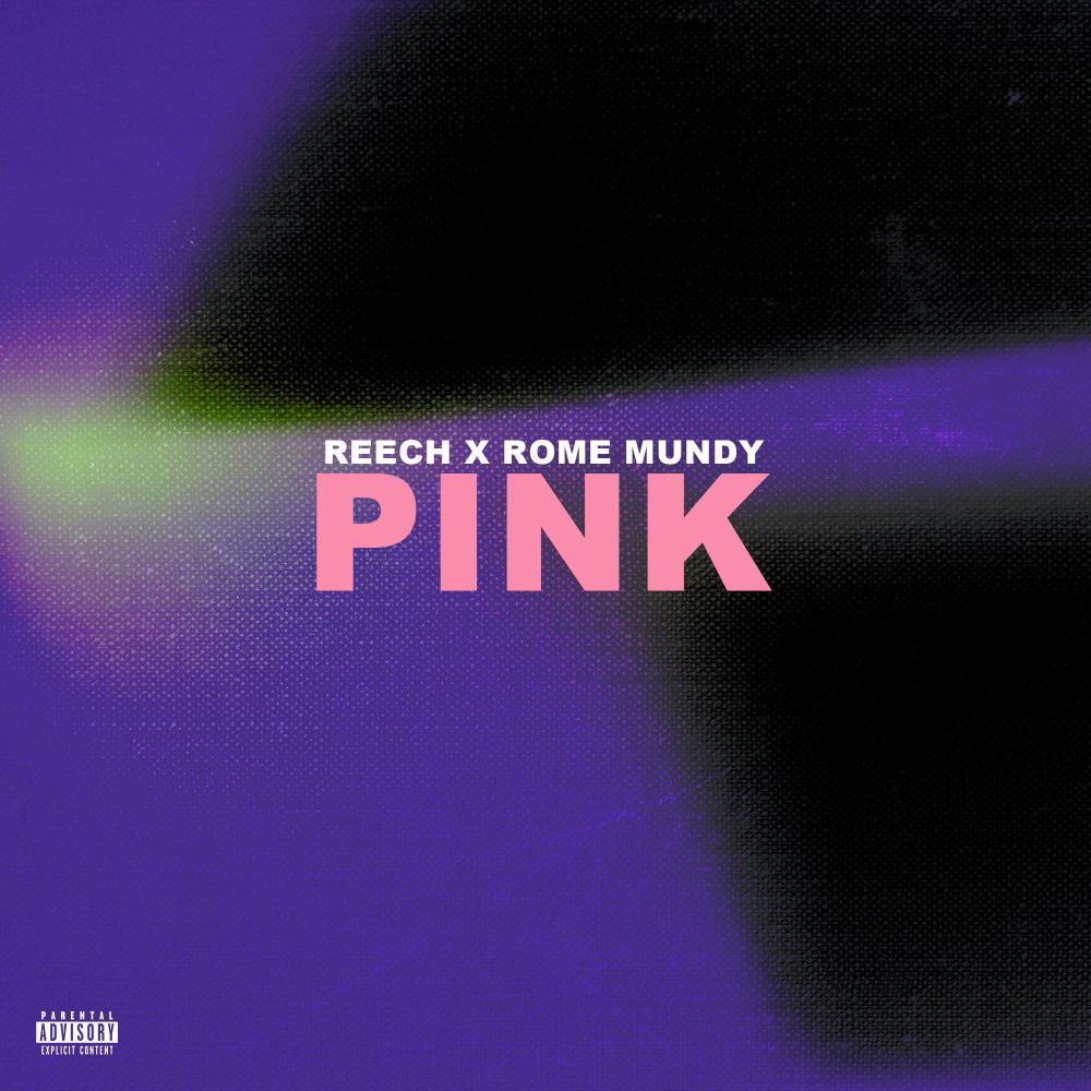 Pink (feat. Rome Mundy) (Explicit)