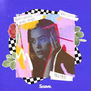Dengarkan lagu Nice Face (Konn Remix) nyanyian Almost Weekend dengan lirik