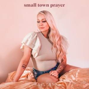 Small Town Prayer