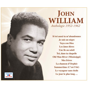 John William的專輯Anthologie 1952-1962