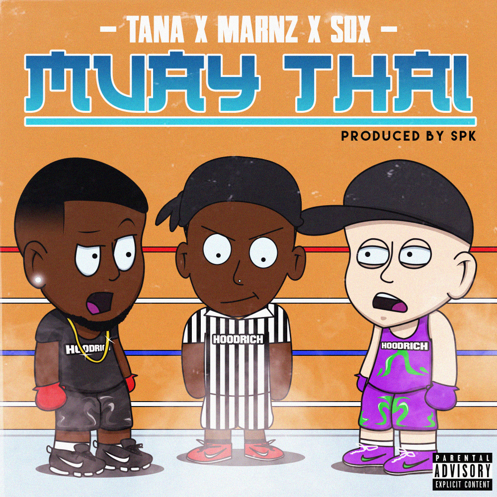 Muay Thai (feat. Sox & Marnz) (Explicit)