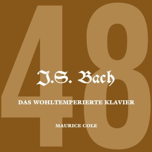 收听Maurice Cole的Das Wohltemperirte Klavier: Prelude and Fugue No. 17 in A-Flat Major, BWV886歌词歌曲