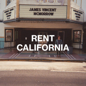 ดาวน์โหลดและฟังเพลง Rent California พร้อมเนื้อเพลงจาก James Vincent McMorrow
