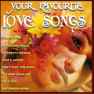 อัลบัม Your Favourite Love Songs ศิลปิน Various Artists