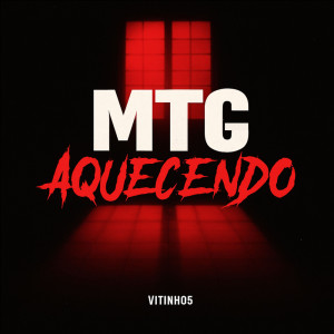 Listen to MTG Aquecendo song with lyrics from Vitinho5