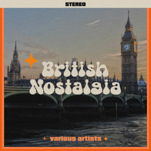 群星的专辑British Nostalgia