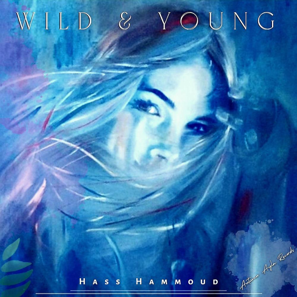Wild and Young (feat. Audrey Wilson)