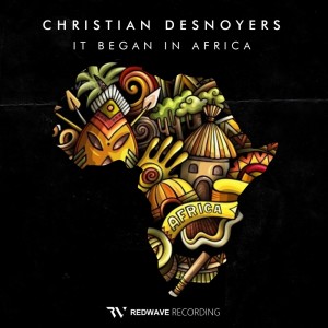 Christian Desnoyers的專輯It Began in Africa