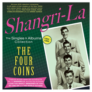 The Four Coins的專輯Shangri-La: The Singles & Albums Collection 1954-62