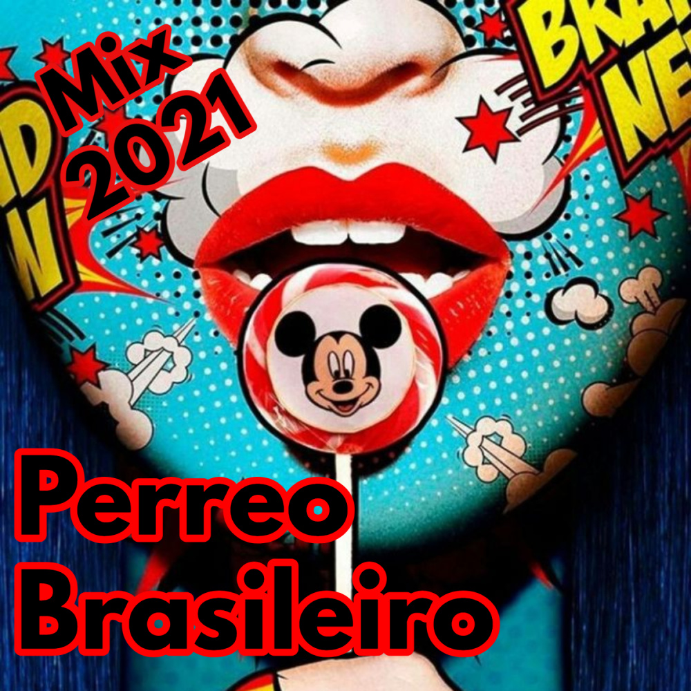 Mix Perreo Brasileiro 2021 #Anuel #Ñengo #Varios #Perreo #PerreoBrasileiro #PerreoBrasileño #PerreoMix