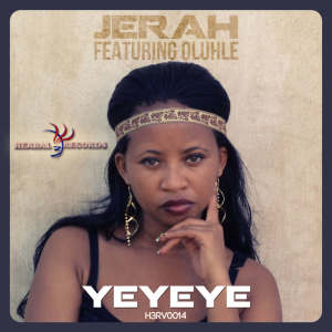 Listen to Yeyeye song with lyrics from Jerah