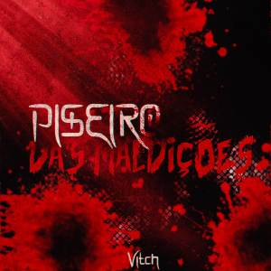 ดาวน์โหลดและฟังเพลง Piseiro das Maldições - Rodeio Além de Shibuya พร้อมเนื้อเพลงจาก VitchBeats