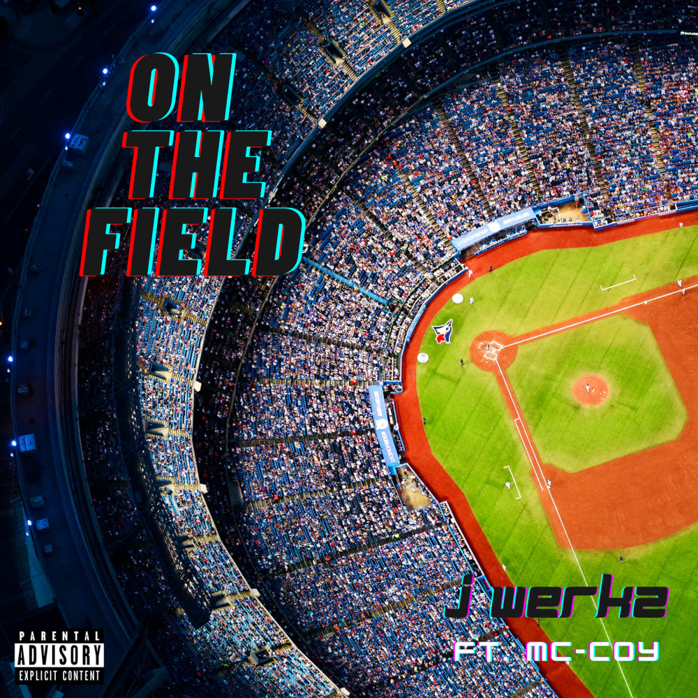 On the Field (Explicit)