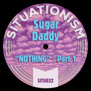 Album Nothing, Pt. 1 oleh Sugar Daddy