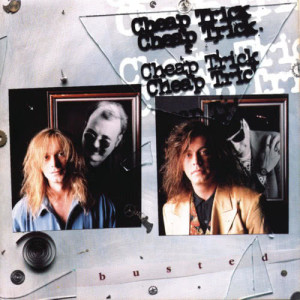 ดาวน์โหลดและฟังเพลง Busted พร้อมเนื้อเพลงจาก Cheap Trick