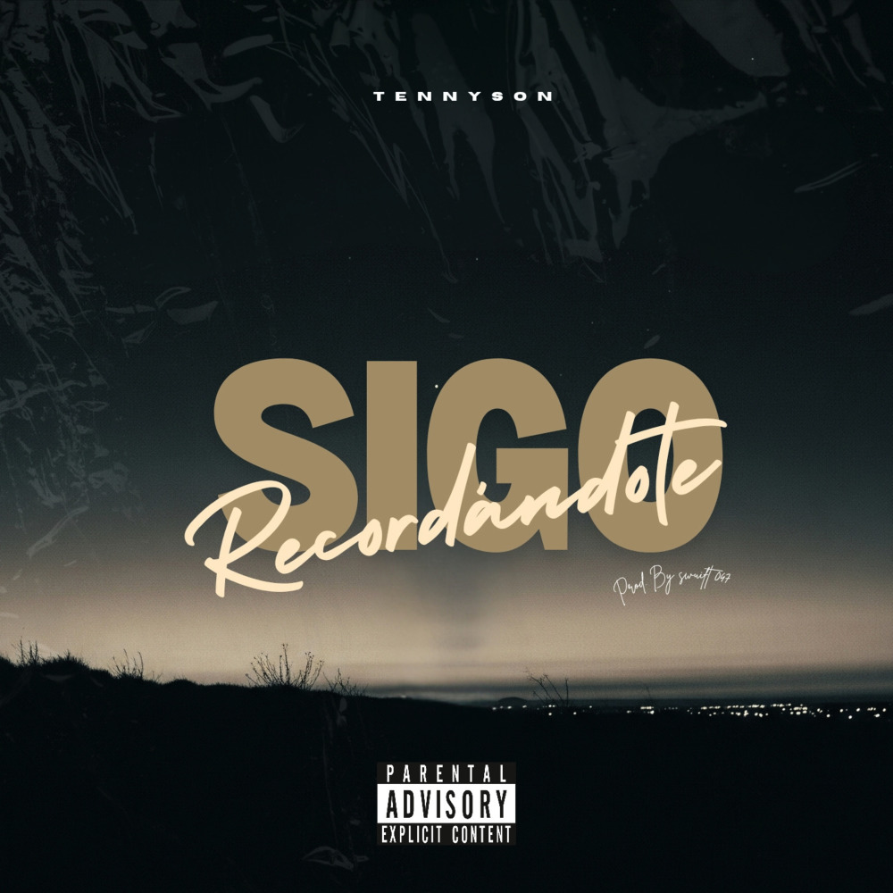 Sigo Recordándote (Explicit)
