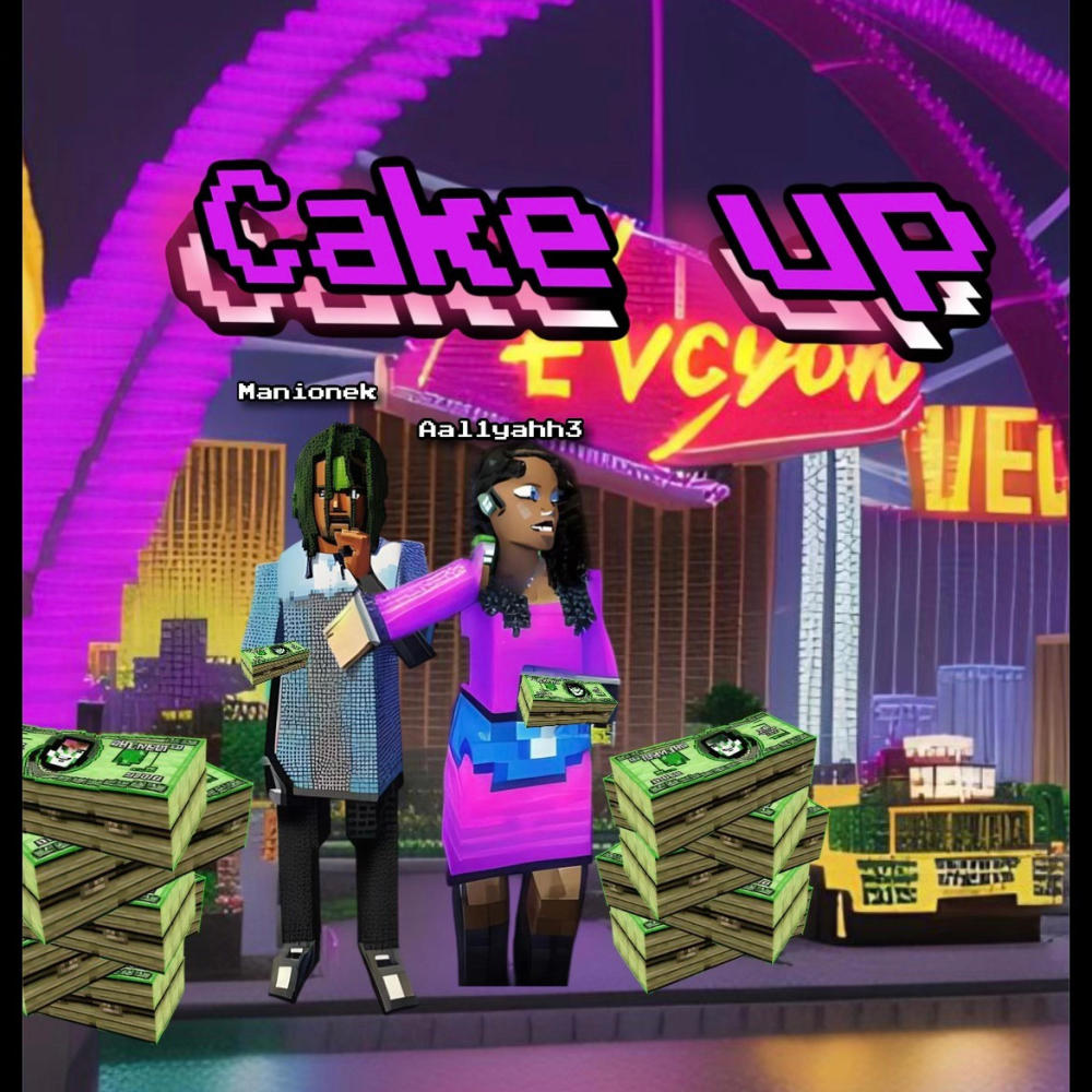 Cake up (feat. Manionek)