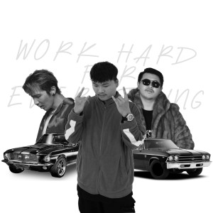 อัลบัม Work hard for everything (Explicit) ศิลปิน Jo Laotai