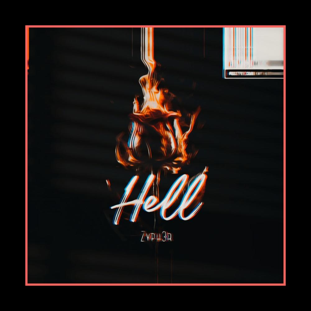 Hell (Explicit)