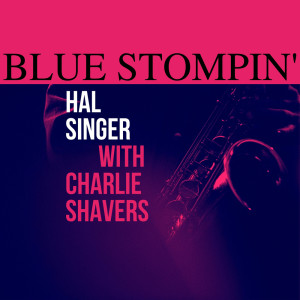 Album Blue Stompin' from Hal Singer