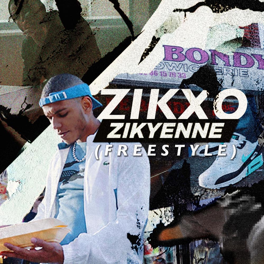 Zikyenne (Freestyle) (Explicit)