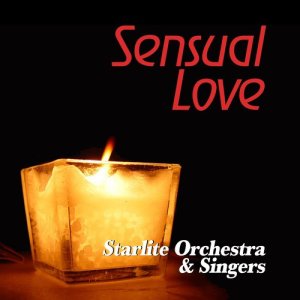 Starlite Orchestra的專輯Sensual Love