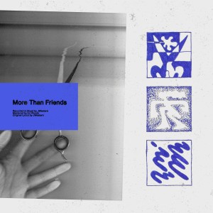 ดาวน์โหลดและฟังเพลง More Than Friends พร้อมเนื้อเพลงจาก JWestern