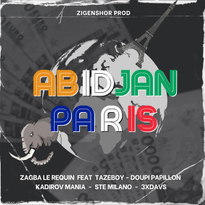 Album Abidjan Paris oleh Zagba Le Requin