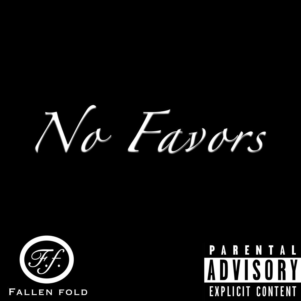 No Favors (Explicit)