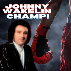 Johnny Wakelin的專輯Champ!