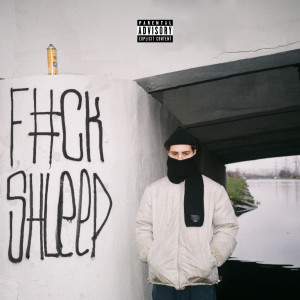 Listen to F*CK SHLEEP (Explicit) song with lyrics from Hugo Loud