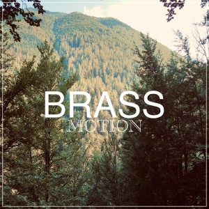 Album Brass Motion oleh Motion