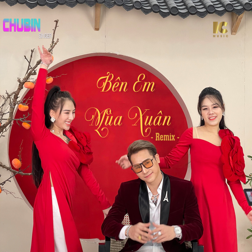 Bên Em Mùa Xuân (Remix)