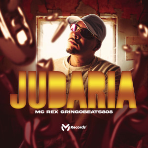 收聽MC Rex的Judaria歌詞歌曲