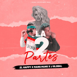 收聽El Happy的Las Segundas Partes歌詞歌曲