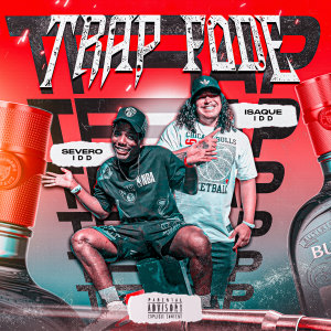 收聽Isaqueidd的Trap Fode歌詞歌曲