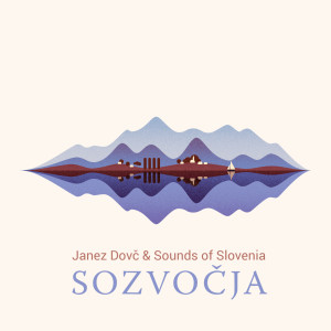 Album Sozvočja oleh Janez Dovč