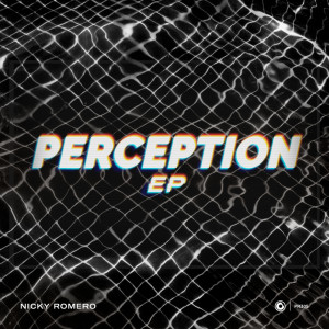 Nicky Romero的專輯Perception EP