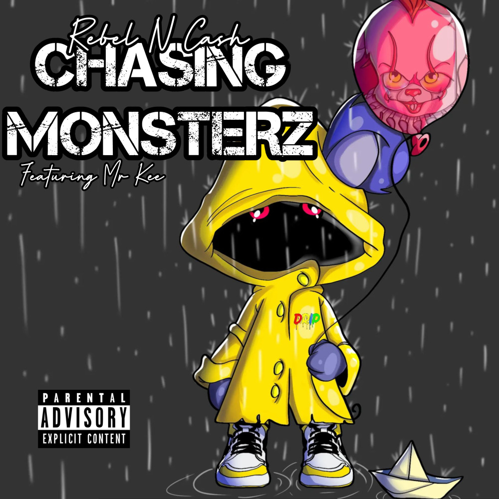 Chasing Monsters (Explicit)
