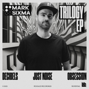 อัลบัม Trilogy EP ศิลปิน Mark Sixma