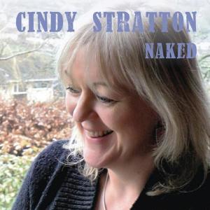 收聽Cindy Stratton的Naked歌詞歌曲