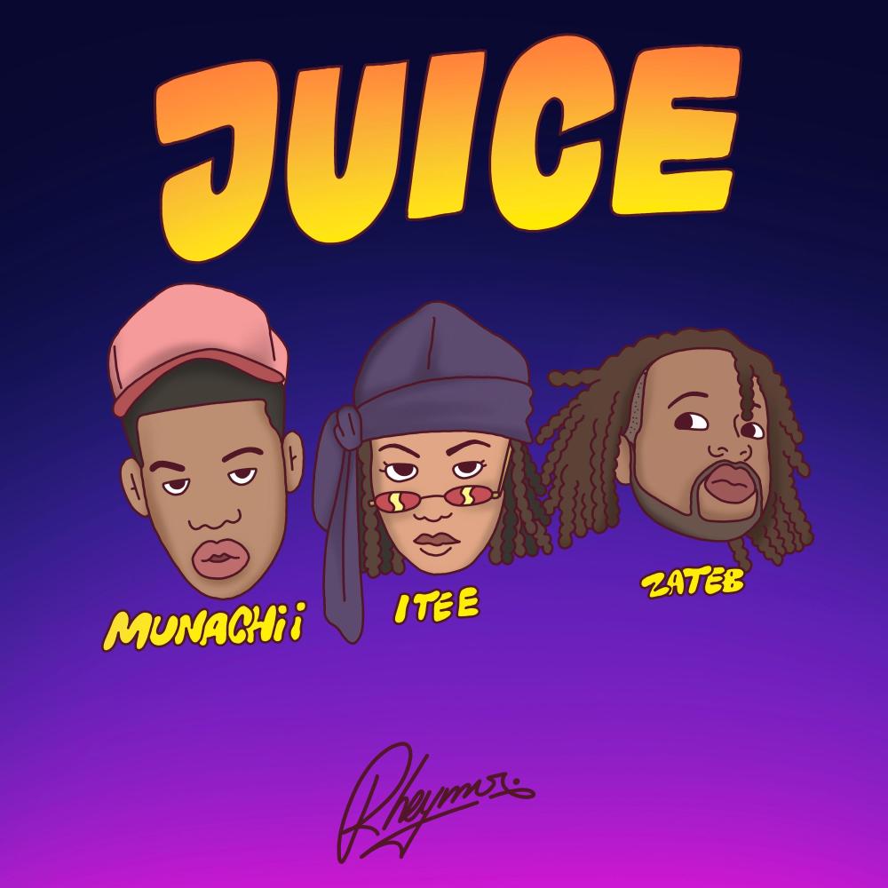 JUICE (feat. Zateb, Munachii & ITEE) (Explicit)