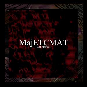 OfficialAz3的專輯MajETCMAT