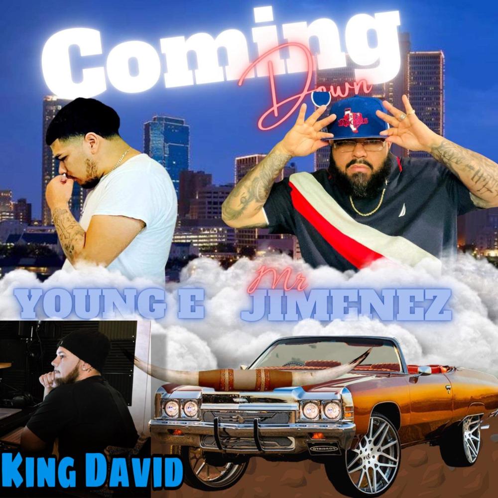 Coming Down (feat. David Da King & Young-E)